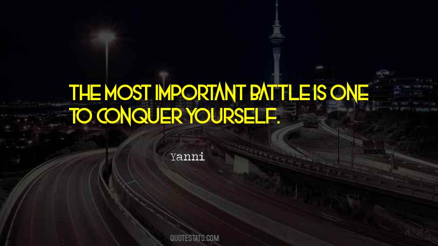 Conquer Yourself Quotes #273250