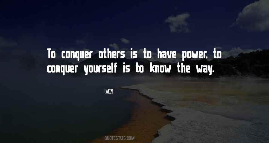 Conquer Yourself Quotes #339123