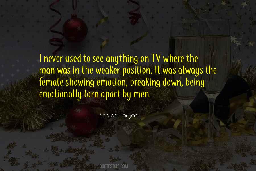 Emotionally Torn Quotes #735657
