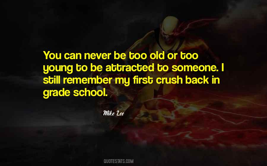 School Crush Quotes #1188065