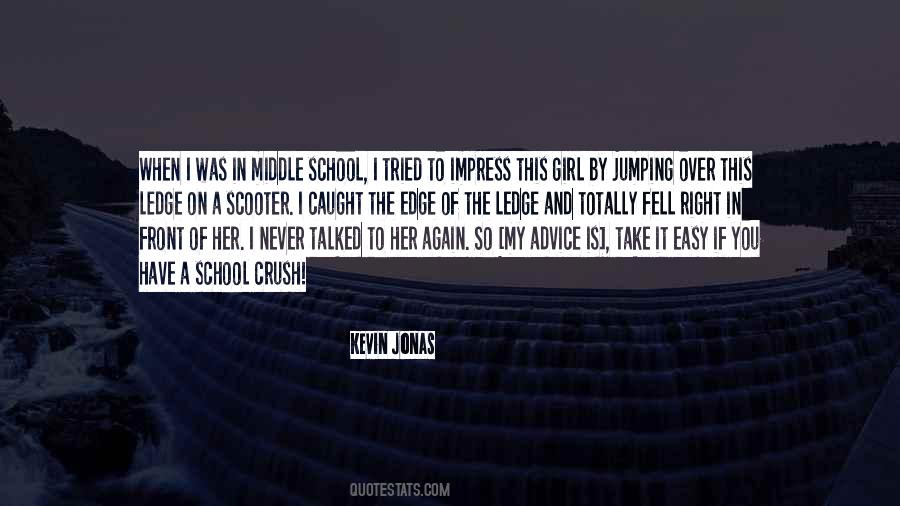 School Crush Quotes #937990