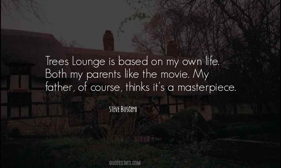 Life A Masterpiece Quotes #1213445