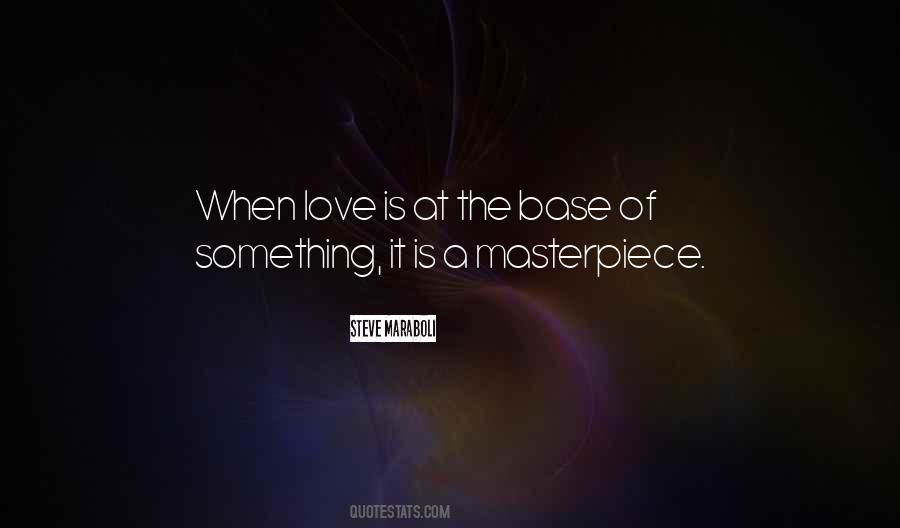 Life A Masterpiece Quotes #292605