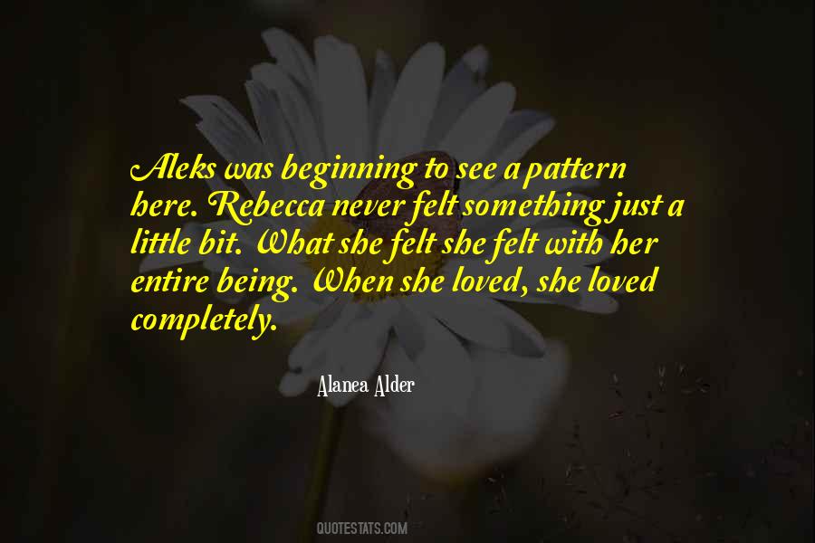 Sure Of Being Loved Quotes #113838