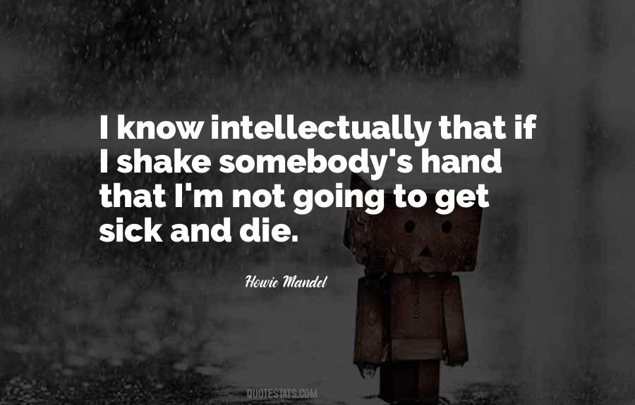 Die Too Soon Quotes #2301