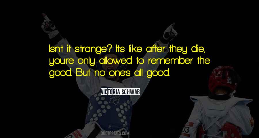 Die Too Soon Quotes #5146