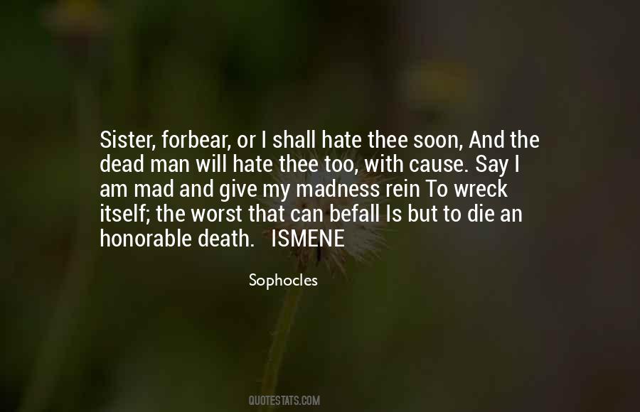 Die Too Soon Quotes #938893