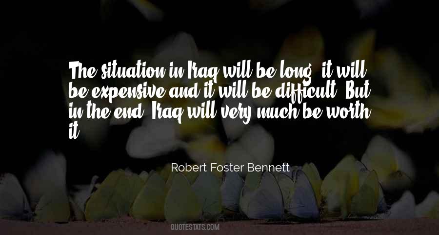 In The End It Will Be Worth It Quotes #1781700