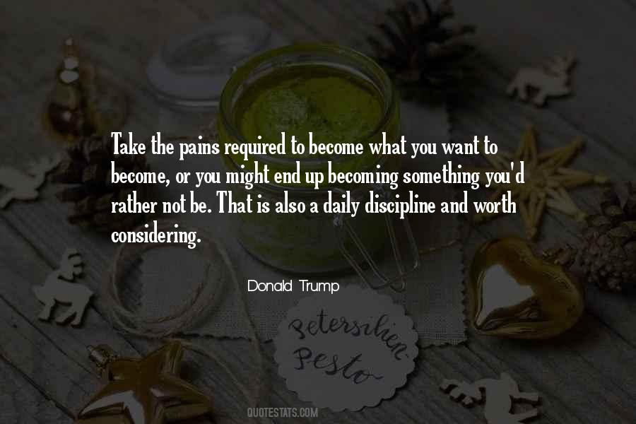 In The End It Will Be Worth It Quotes #461074