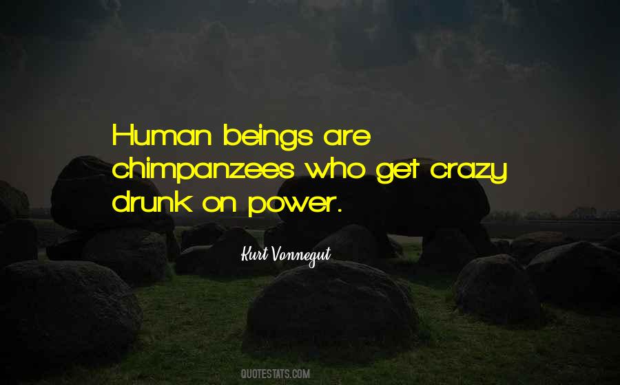 Power Crazy Quotes #798820