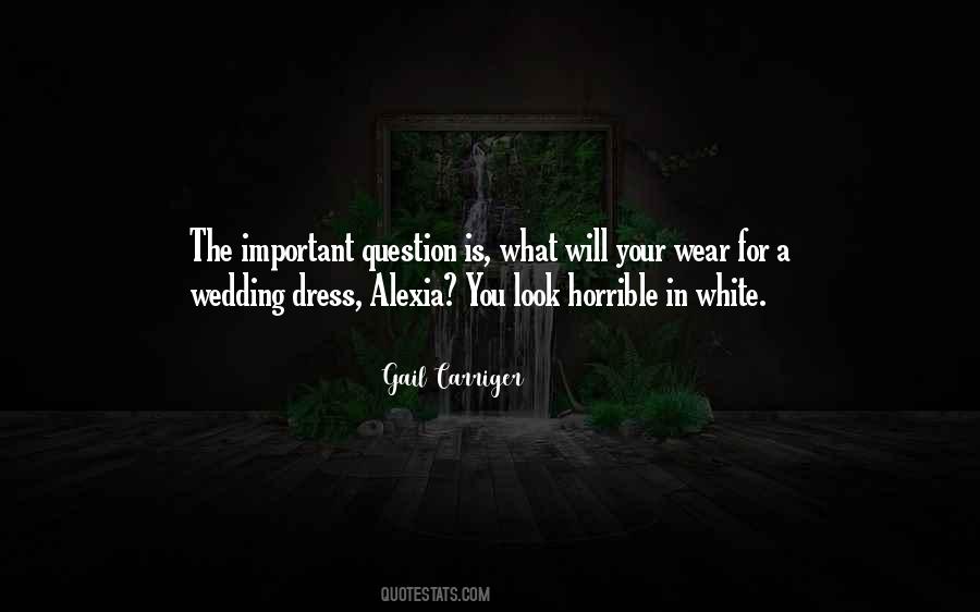 Wedding Dress With Quotes #788308