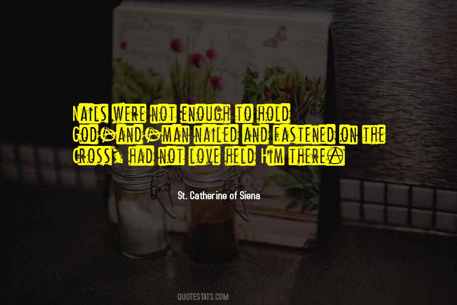 Hold On To Him Quotes #1538194