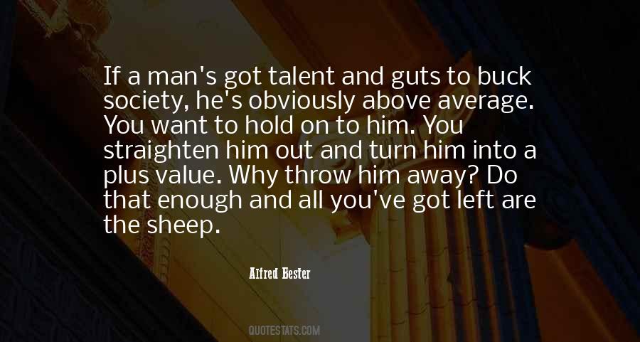 Hold On To Him Quotes #1541823