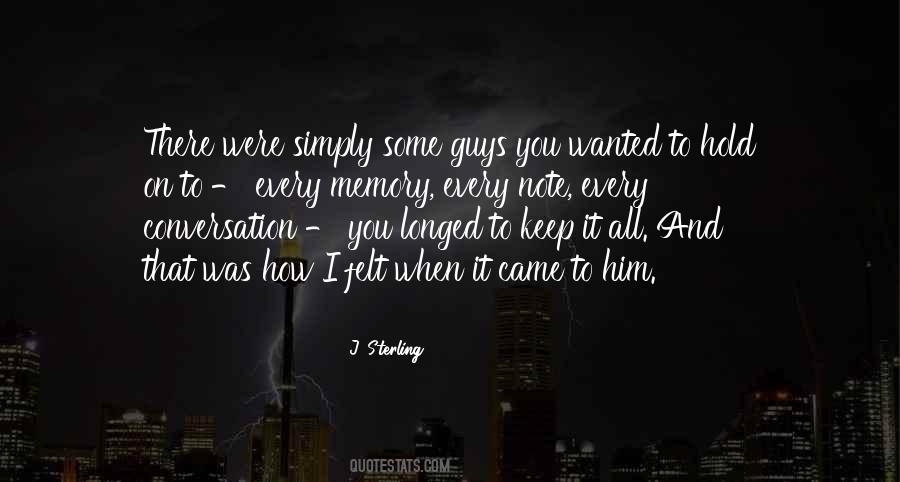 Hold On To Him Quotes #950145