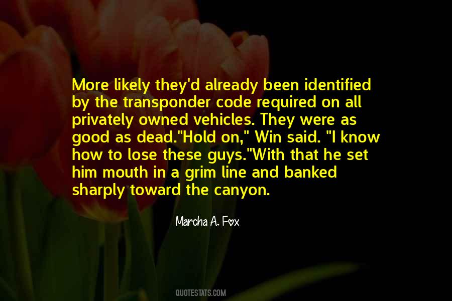 Hold On To Him Quotes #968012
