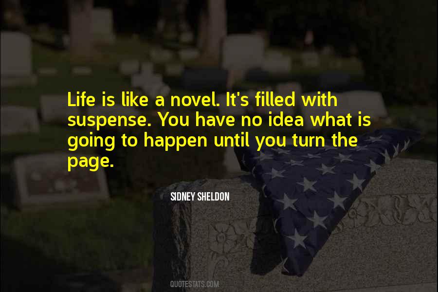 Life Is Like A Novel Quotes #1368450