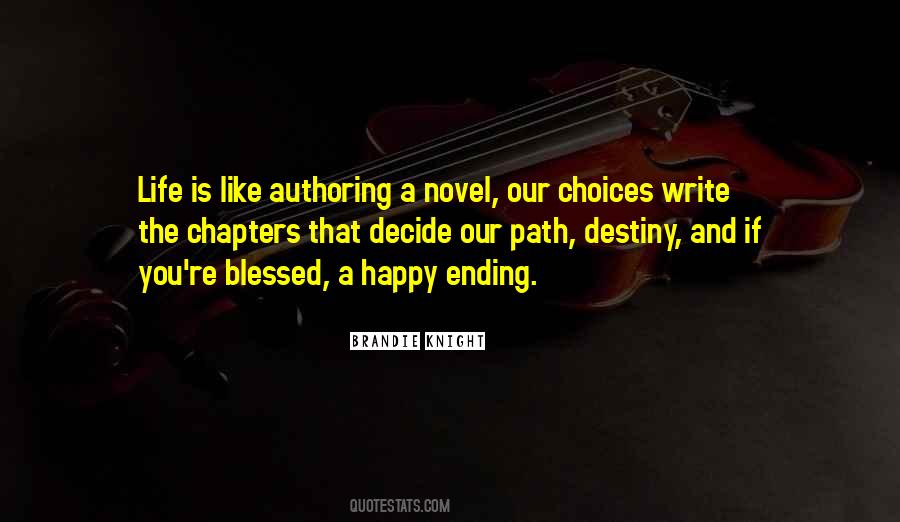 Life Is Like A Novel Quotes #1464618