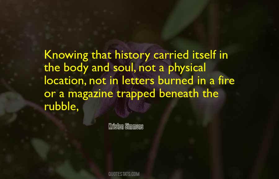 Your Soul On Fire Quotes #17423