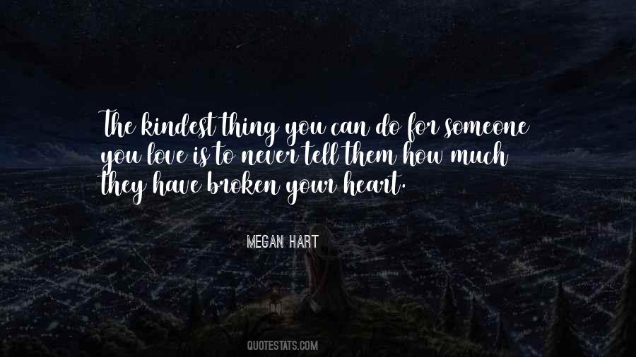 Your Heart Is Broken Quotes #1412456