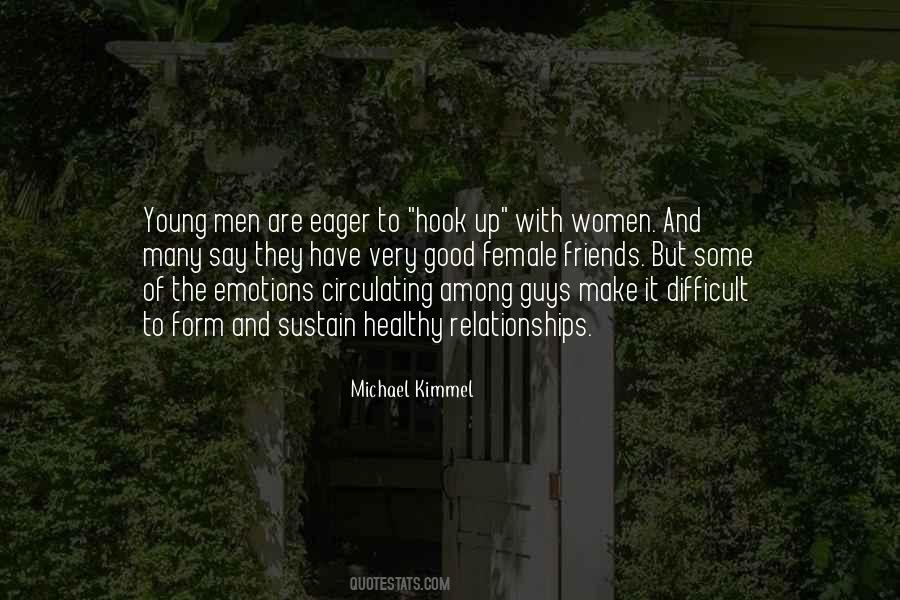 Emotions And Relationships Quotes #1439070