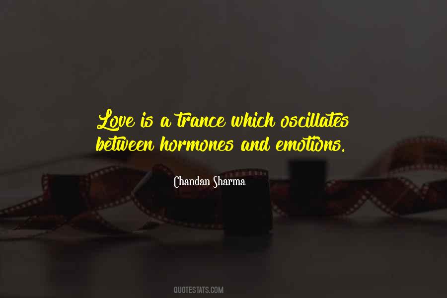 Emotions And Relationships Quotes #1585781