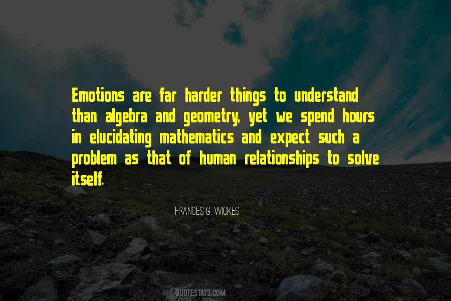 Emotions And Relationships Quotes #730385