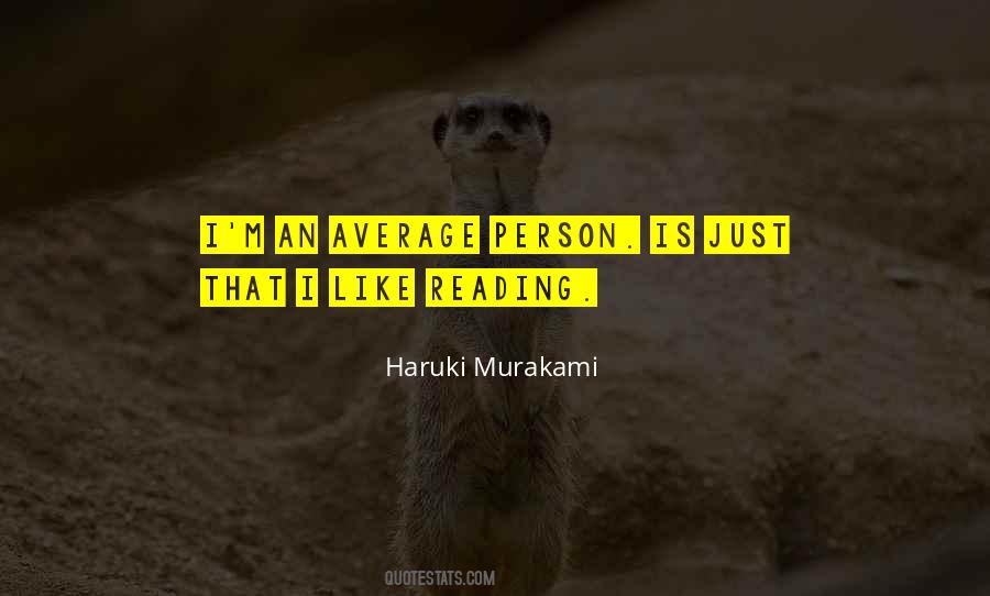 Quotes About Like Reading #1285666