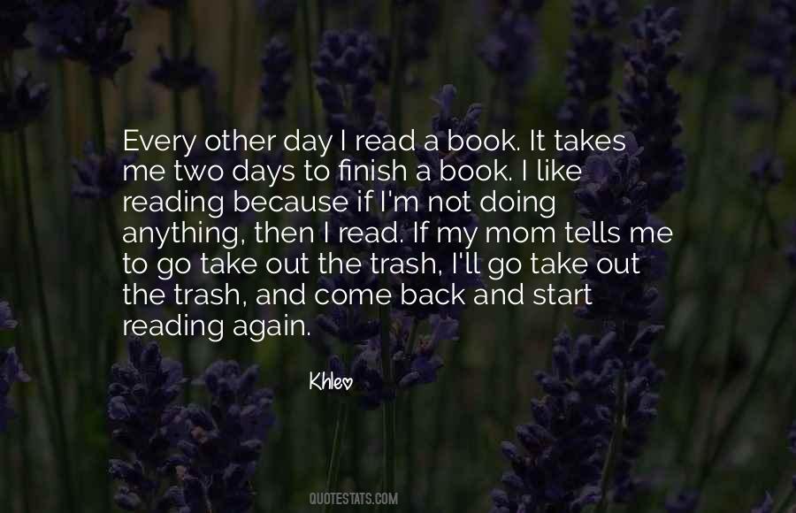 Quotes About Like Reading #225883