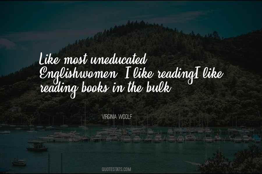 Quotes About Like Reading #939803