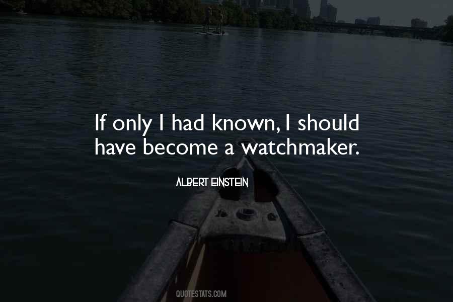 Quotes About The Watchmaker #1564381