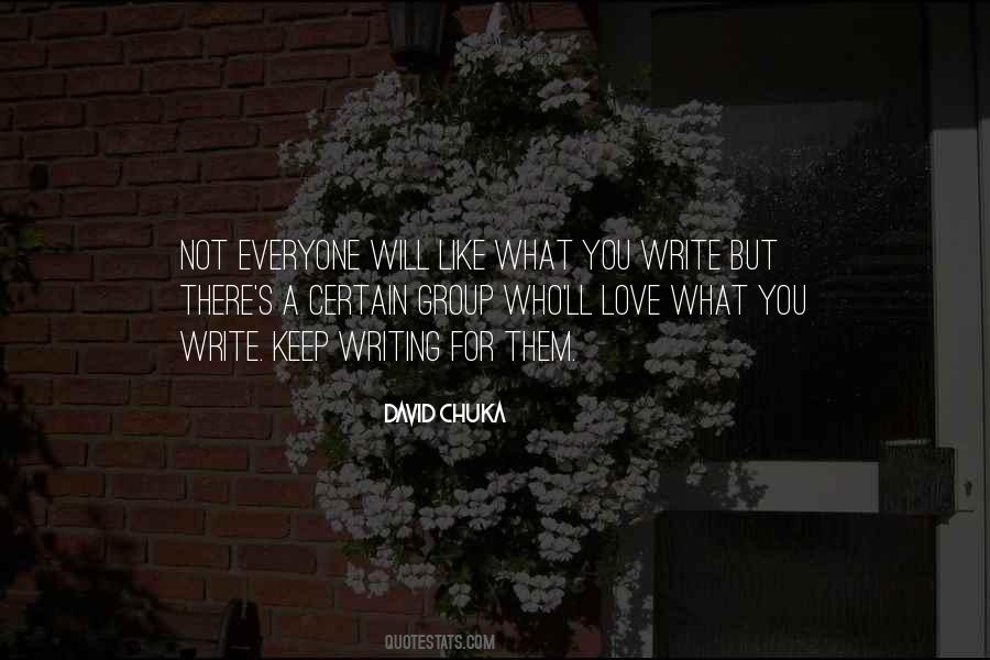 Love What You Quotes #1407642