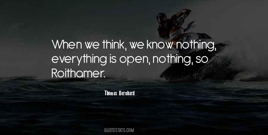 We Know Nothing Quotes #255170