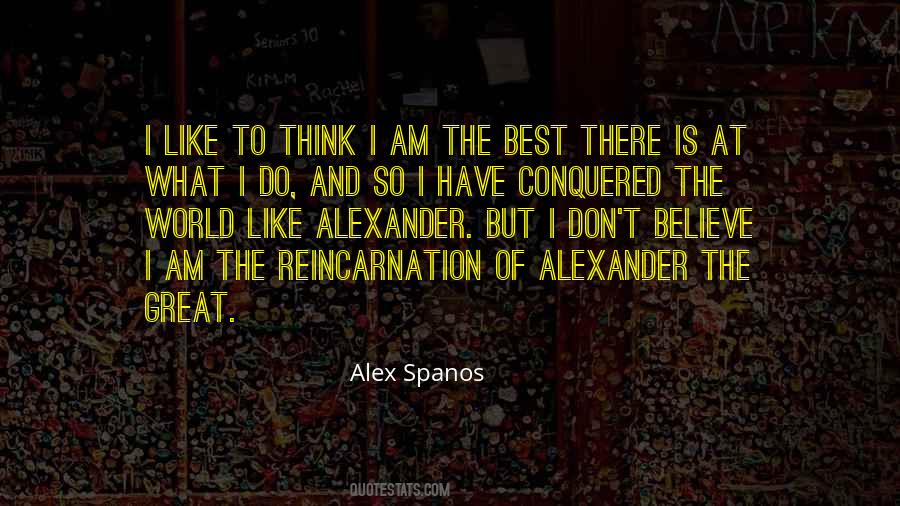 Great Alexander Quotes #1450749