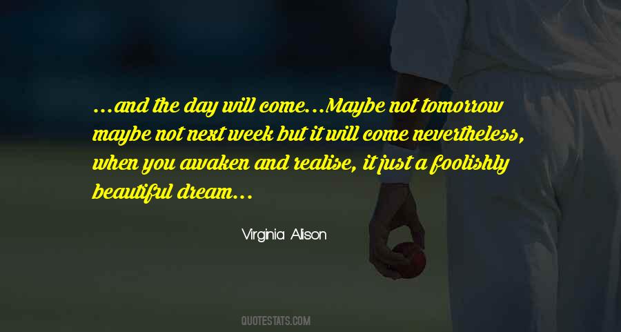 Beautiful Week Quotes #1185311