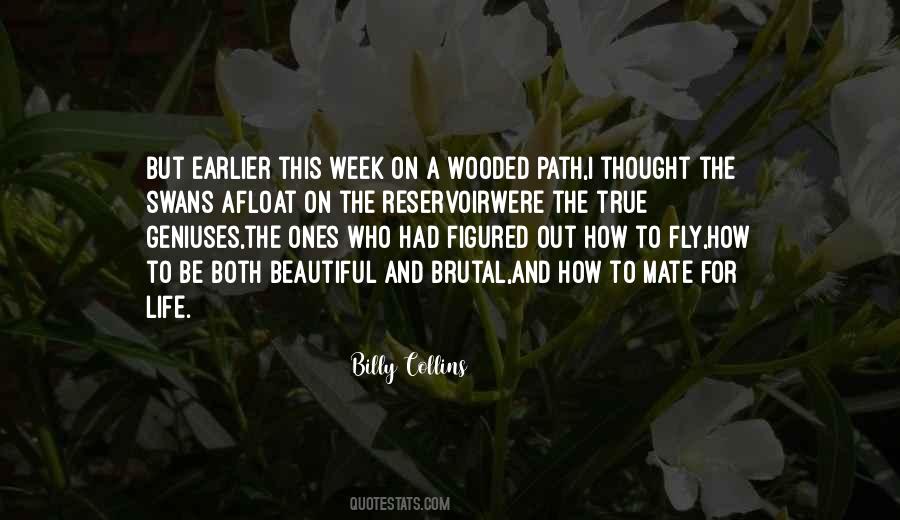 Beautiful Week Quotes #1722942