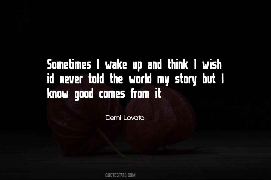 Good Wake Up Quotes #1314320
