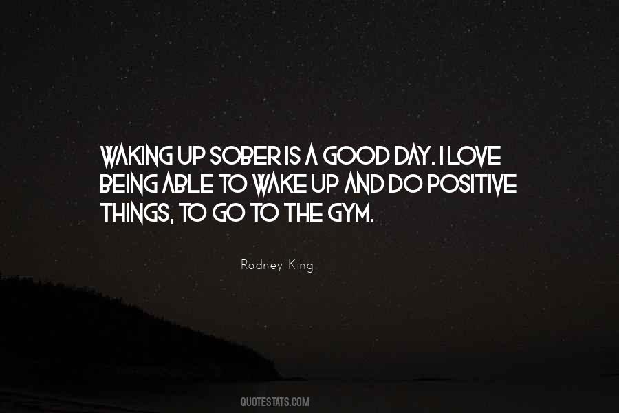Good Wake Up Quotes #1498686