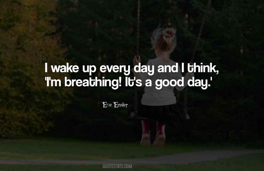 Good Wake Up Quotes #311828