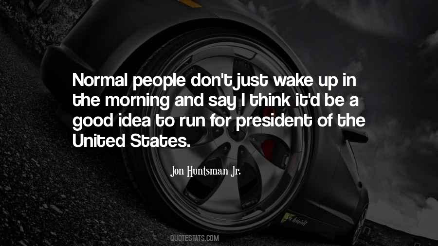 Good Wake Up Quotes #498792