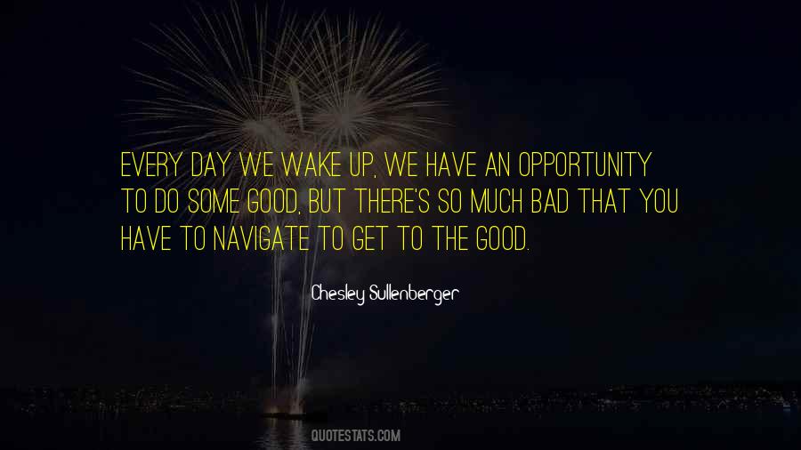 Good Wake Up Quotes #964517
