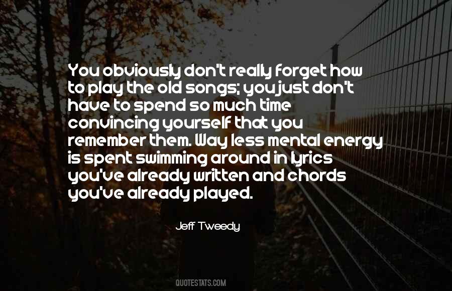 So Much To Remember Quotes #1545125