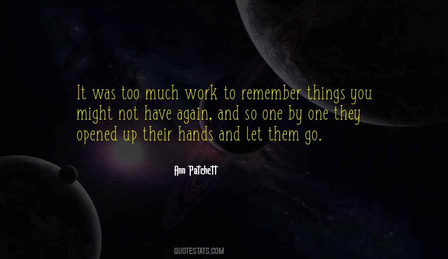 So Much To Remember Quotes #1647568