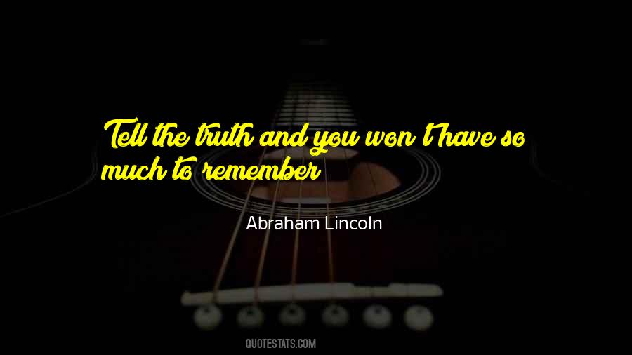 So Much To Remember Quotes #387510