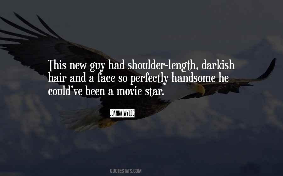 Handsome Movie Quotes #1035976