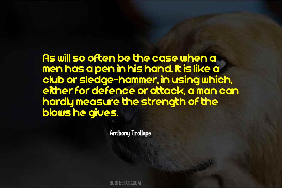 Quotes About Using A Hammer #1414538