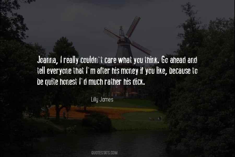 What If I Tell You Quotes #1038283