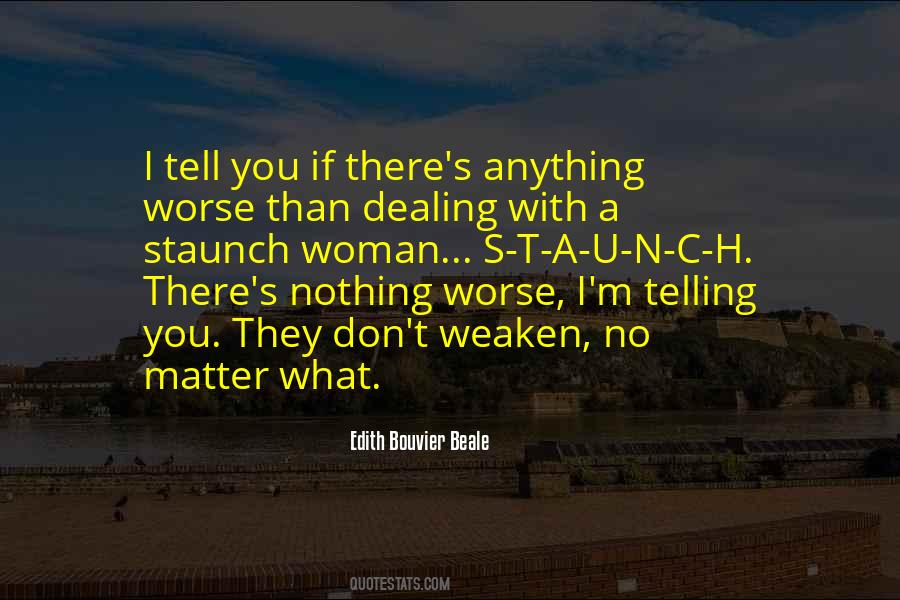 What If I Tell You Quotes #1223264