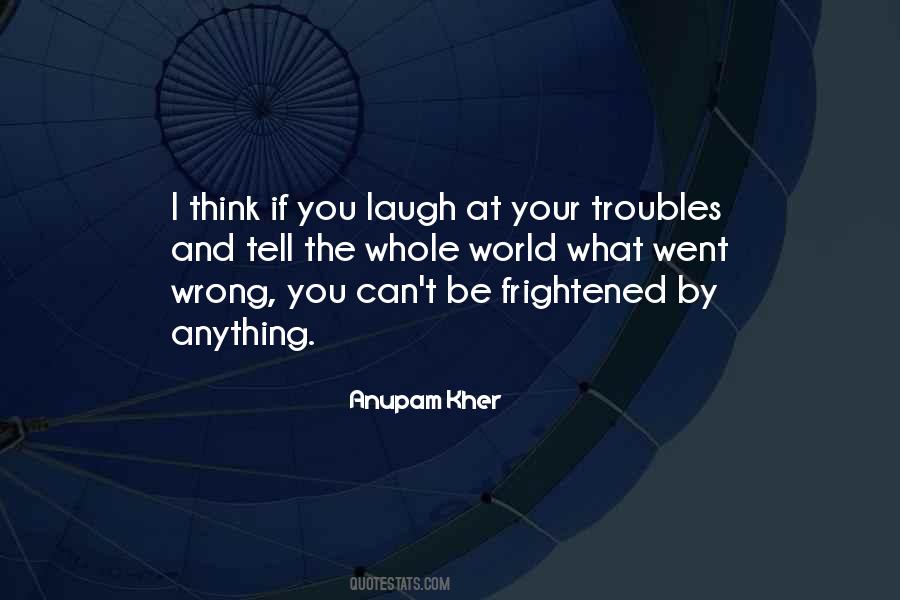What If I Tell You Quotes #233683