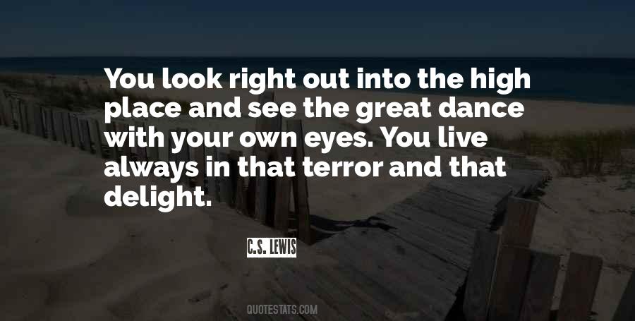 See With Your Own Eyes Quotes #1409789