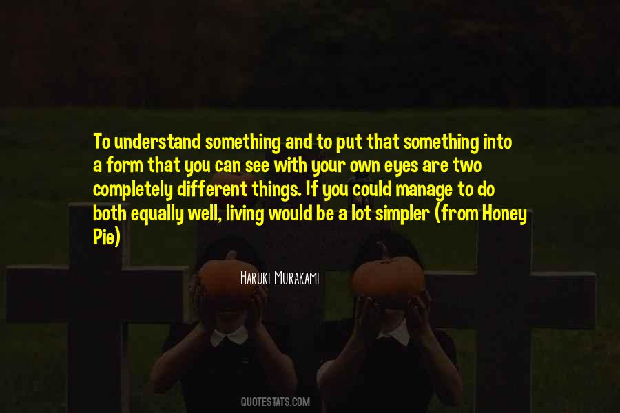 See With Your Own Eyes Quotes #829704